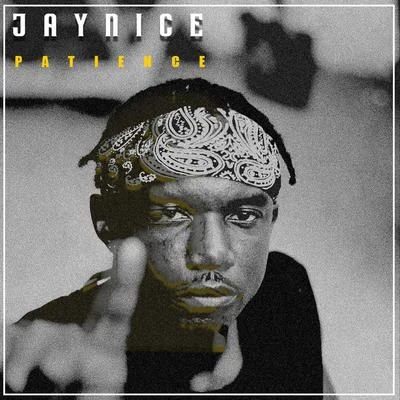 Jay NiceChuqPatience