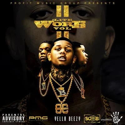 Go Yayo/Yella Beezy/Lil Ronny MothaFLite Work, Vol. 2