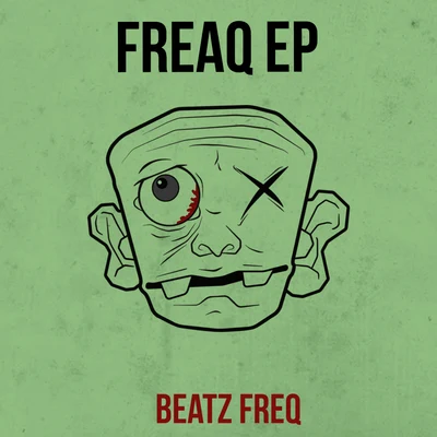 Beatz FreqFreaq EP