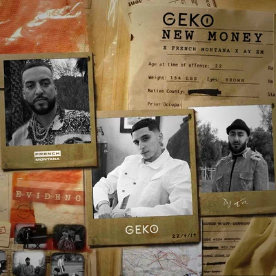 Ay EmNew Money (Geko x French Montana x Ay Em)