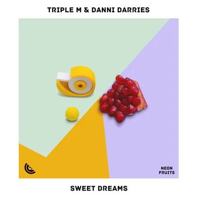 Triple M/Sam OurtSweet Dreams