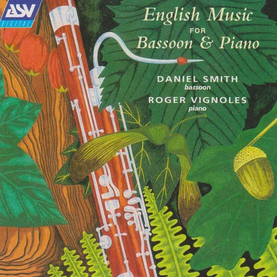 Daniel SmithEnglish Music for Bassoon & Piano