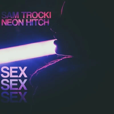 Neon Hitch*** *** ***