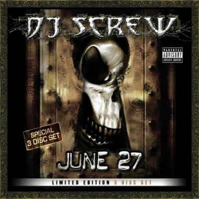 DJ ScrewJune 27