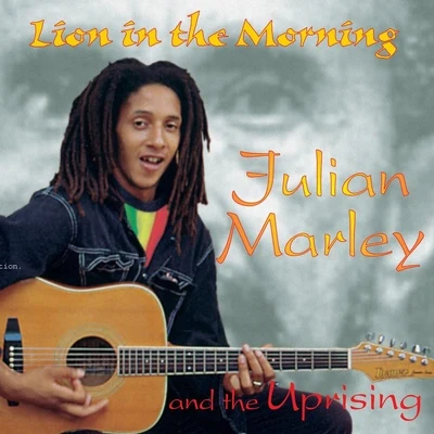 Julian MarleyStephen MarleyWayne MarshallDamian MarleyBlack Am IQuintino & BlasterjaxxLion In The Morning