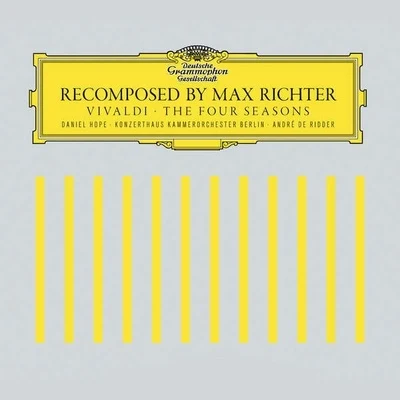 Daniel HopeRecomposed by Max Richter - Vivaldi: The Four Seasons