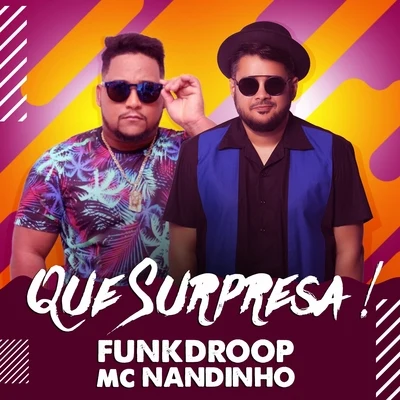 Mc NandinhoQue Surpresa !