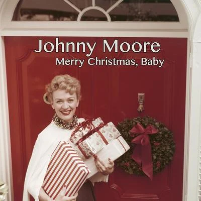 Don PattersonJohnny MooreMerry Christmas, Baby