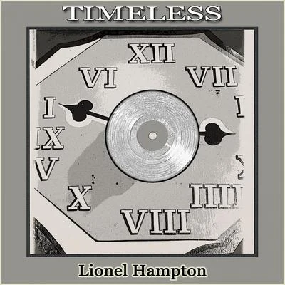 Lionel Hampton/Johnny Mercer/Sonny BurkeTimeless