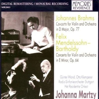 Leon Pommers/Johanna MartzyBrahms: Violin Concerto, Op. 77Mendelssohn: Violin Concerto, Op. 64