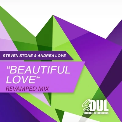 Steven StoneKayseeBeautiful Love (Revamped Mix)