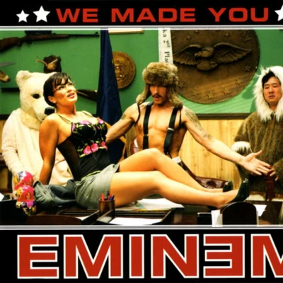 EminemWe Made You