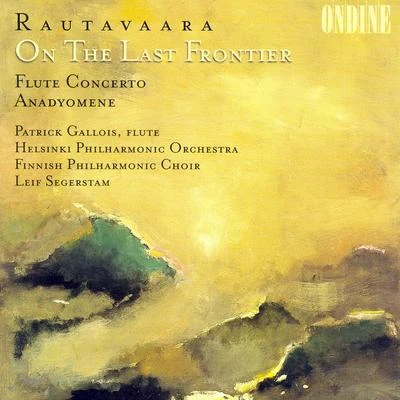 David Aaron Carpenter/Helsinki Philharmonic Orchestra/Vladimir AshkenazyRautavaara: On the Last Frontier, Flute Concerto & Anadyomene