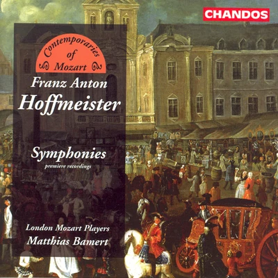 London Mozart PlayersHOFFMEISTER: Symphonies in G MajorE MajorD Major