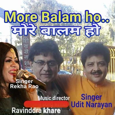 Rekha Rao/Tejkara Rao/Rekha RajMore Balam Ho - Single