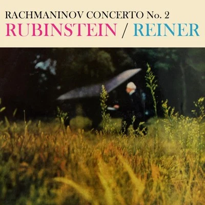 Artur Rubinstein/Henryk SzeryngRachmaninov: Concerto No. 2