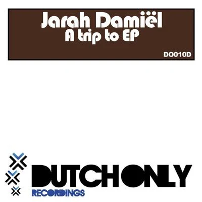 Jarah DamielA Trip EP