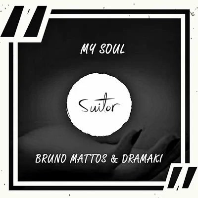 G DOM/Bruno MattosMy Soul