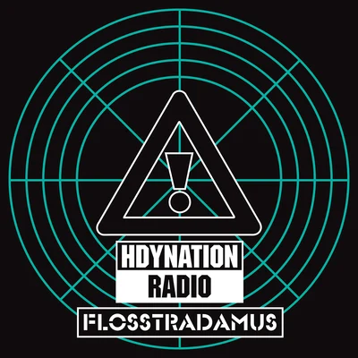 FlosstradamusHDYNATION RADIO