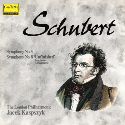 Warsaw Philharmonic/Jacek KaspszykSchubert: Symphony No. 5 & Symphony No. 8 Unfinished