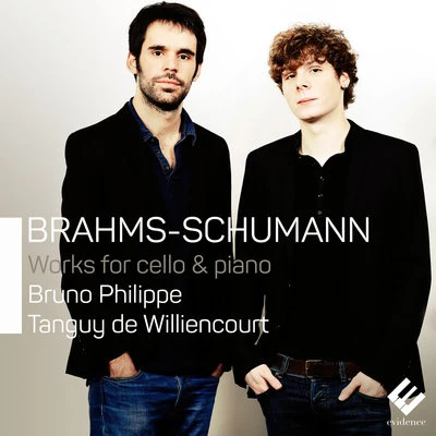 Jerome Ducros/Bruno PhilippeBrahms & Schumann: Works for Cello and Piano