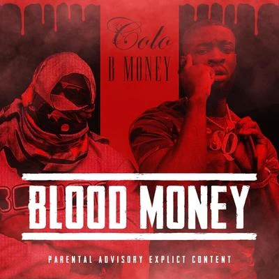 ColoBlood Money