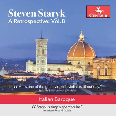 Francesco Maria VeraciniSteven StarykKenneth GilbertStaryk, Steven: Retrospective (A), Vol. 8 - CORELLI, A.TARTINI, G.LOCATELLI, P.A.VIVALDI, A.