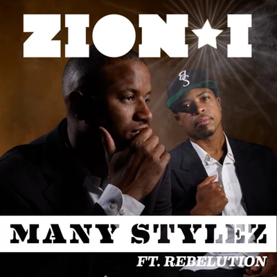 Zion I/MinnesotaMany Stylez Feat. Rebelution