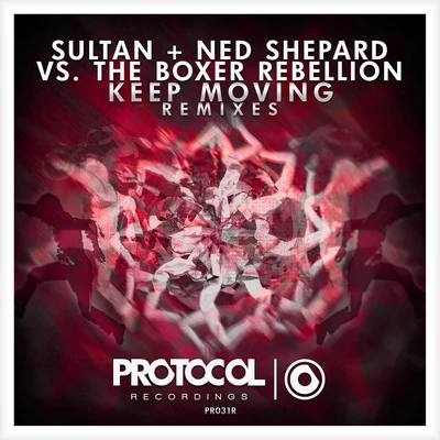 Guilty Pleasure/Shepard/Sultan/Kreesha TurnerKeep Moving (Remixes)