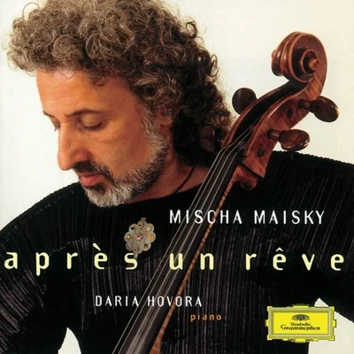 Mischa Maisky/Chamber Orchestra of Europe/Evgeny Kissin/Göran Söllscher/Karl Engel/Quintino & Blasterjaxx/Aurèle Nicolet/Richard Lester/Gabrielle Lester/Diemut PoppenMischa Maisky - Après un rêve