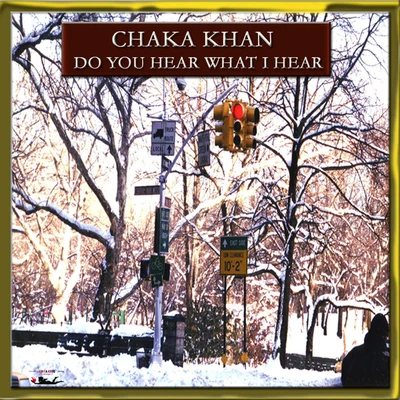 Take 6/Chaka Khan/Nathan East/FourplayDo You Hear What I Hear?