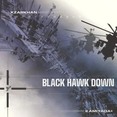 XzarkhanBlack Hawk Down