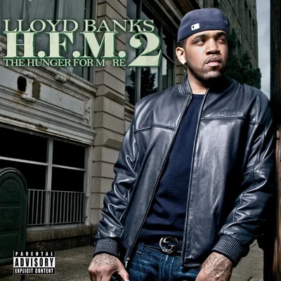 Lloyd Banks/Busta Rhymes/Reek da VillianH.F.M. 2 (Hunger for More 2)