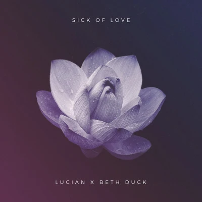 Eastern Odyssey/LucianSick of Love