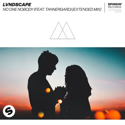 LVNDSCAPEJohn AdamsNo One Nobody (feat. Tannergard) [Extended Mix]