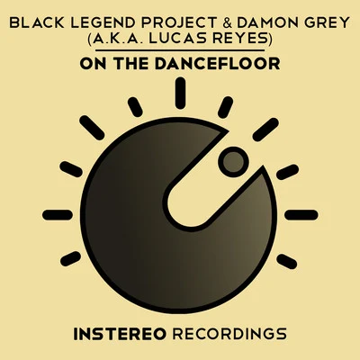 Black Legend ProjectOn the Dancefloor