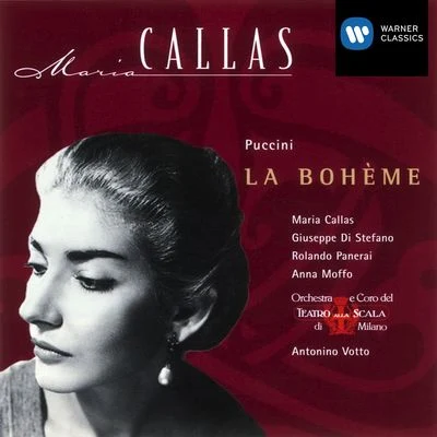 Nicola Monti/Giuseppe Di Stefano/Maria Callas/Ebe Ticozzi/Tito Gobbi/Rolando PaneraiPuccini: La Bohème - Highlights