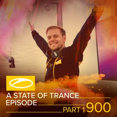 Armada MusicASOT 900 - A State Of Trance Episode 900 (Part 1) (Service for Dreamers Special)