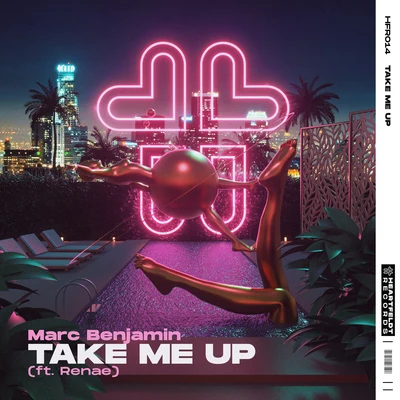 Marc BenjaminTake Me Up (feat. Renae)