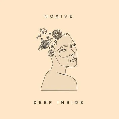 NoxiveDeep Inside