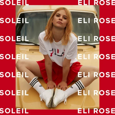 Eli RoseSoleil