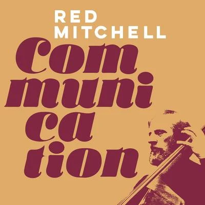 Red MitchellCommunication