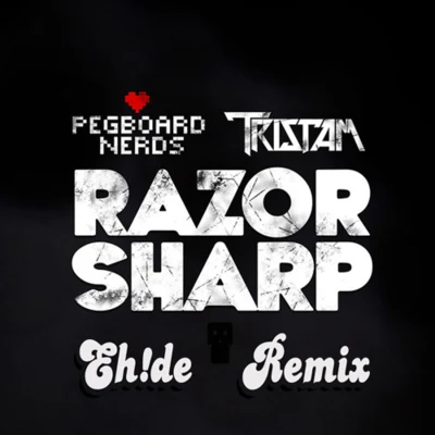 EH!DERazor Sharp (EH!DE Remix)