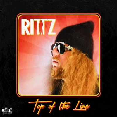 Burden/RittzTop of the Line (Deluxe Edition)