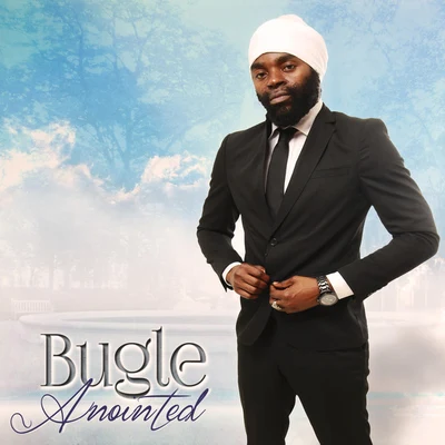 Bugle/Tarrus RileyAnointed