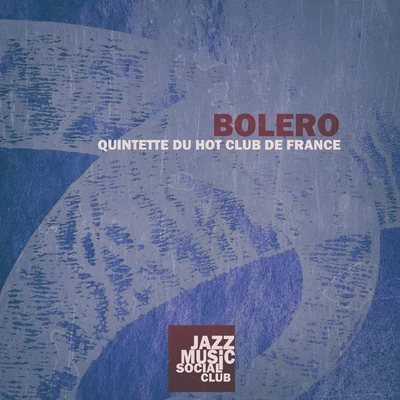 Quintette du Hot Club de FranceBolero