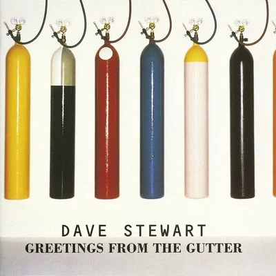 Dave StewartGreetings From The Gutter