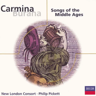 Philip PickettNew London ConsortAntonio VivaldiTom FinucaneCarmina Burana - Songs of the Middle Ages