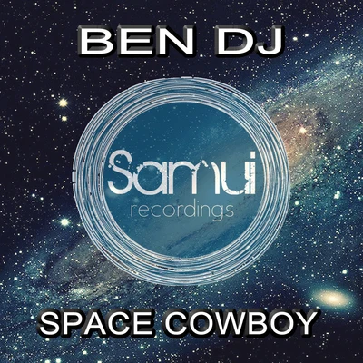 Ben DJSpace Cowboy (Club Mix)