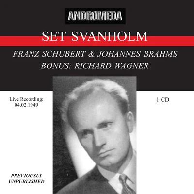 Set SvanholmVocal Recital: Svanholm, Set - SCHUBERT, F.BRAHMS, J.WAGNER, R. (1949)